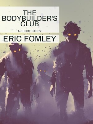 cover image of The Bodybuilder's Club